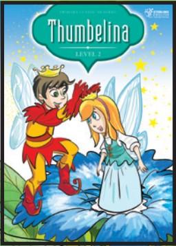 Primary Classic Readers: [Level 2]: Thumbelina