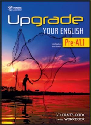 Upgrade Your English Pre-A1.1 Student's Book with Workbook