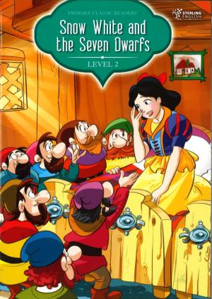 Primary Classic Readers: [Level 2]: Snow White and the Seven Dwarfs