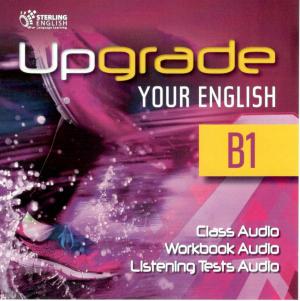 Upgrade Your English B1 Class CDs